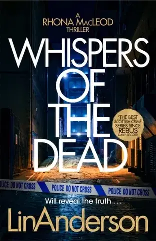 Detektívky, trilery, horory Whispers of the Dead - Lin Anderson