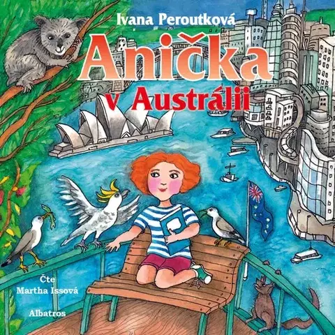 Pre deti a mládež - ostatné Albatros Anička v Austrálii