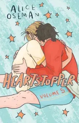 Young adults Heartstopper Volume 5 - Alice Osemanová