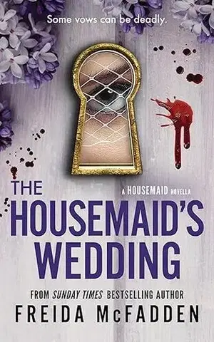 Detektívky, trilery, horory The Housemaid's Wedding - Freida McFadden