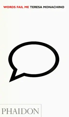 Cudzojazyčná literatúra Words Fail Me - Teresa Monachino