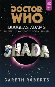 Humor a satira Doctor Who: Shada - Gareth Roberts