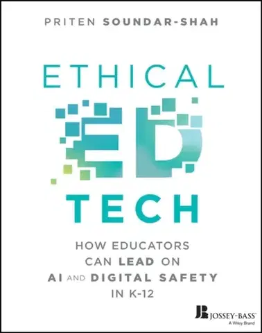 Učebnice, slovníky Ethical Ed Tech - Priten Soundar-Shah