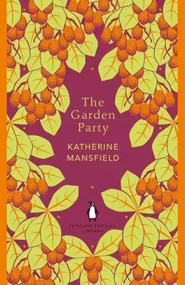Cudzojazyčná literatúra The Garden Party - Katherine Mansfield