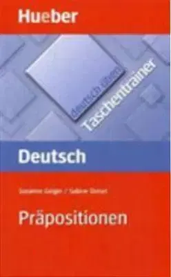 Učebnice a príručky Prapositionen Deutsch uben - Taschentrainer - Sabine Dinsel,Susanne Geiger