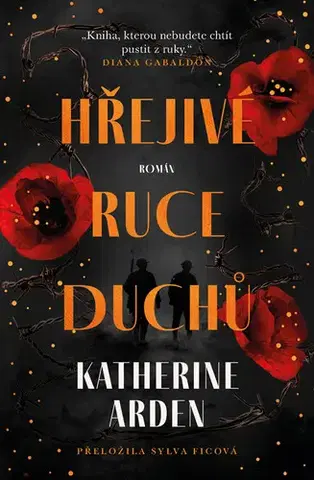 Historické romány Hřejivé ruce duchů - Katherine Arden