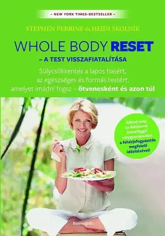 Zdravie, životný štýl - ostatné Whole Body reset - Stephen Perrine