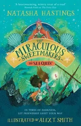 Fantasy, upíri The Sea Queen - Natasha Hastings,Alex T. Smith