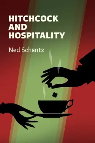 Hudba - noty, spevníky, príručky Hitchcock and Hospitality - Ned Schantz