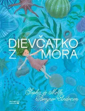 Rozprávky Dievčatko z mora - De Mello Sophia