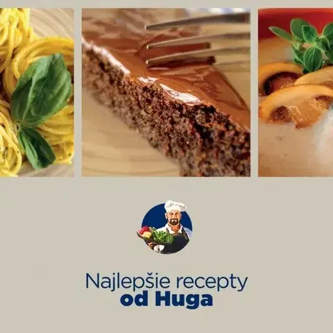 Kuchárky - ostatné Najlepšie recepty od Huga - Hugo