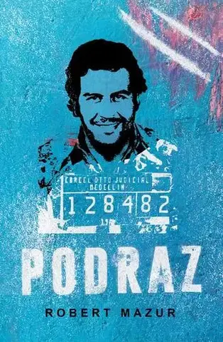 Detektívky, trilery, horory Podraz - Robert Mazur