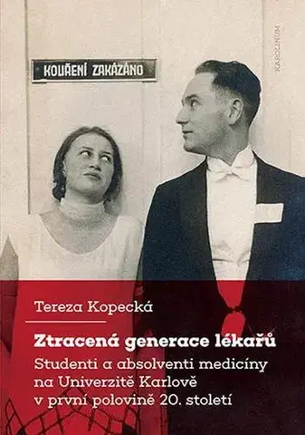 Pre vysoké školy Ztracená generace lékařů - Tereza Kopecká