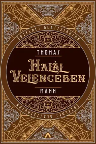 Beletria - ostatné Halál Velencében - Thomas Mann
