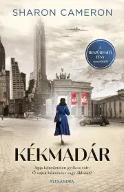 Historické romány Kékmadár - Sharon Cameron