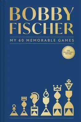 Šport - ostatné My 60 Memorable Games - Bobby Fischer