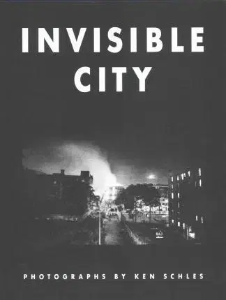 Fotografia Invisible City - Ken Schles