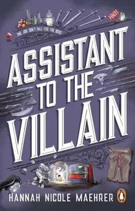 Young adults Assistant to the Villain - Hannah Nicole Maehrer