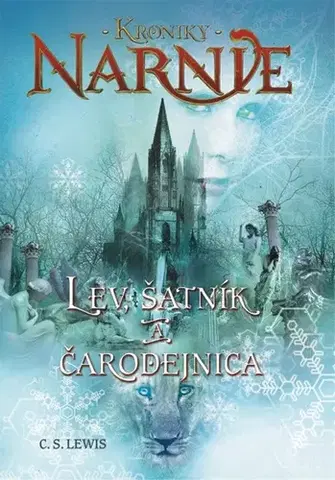 Sci-fi a fantasy Lev, šatník a čarodejnica - Kroniky Narnie (Kniha 2) - C.S. Lewis