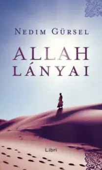 Svetová beletria Allah lányai - Gürsel Nedim
