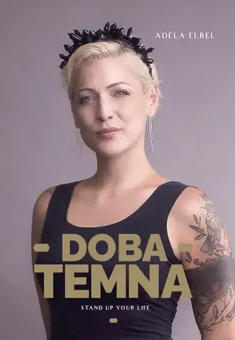 Česká beletria Adéla Elbel: Doba temna - Adéla Elbel