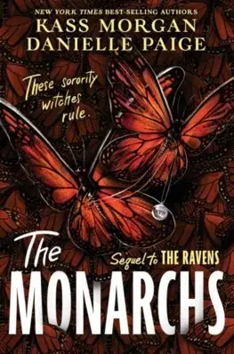 Sci-fi a fantasy The Monarchs - Danielle Paige,Morgan Kass