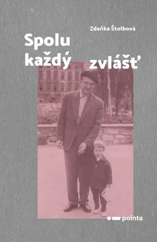 Romantická beletria Spolu každý zvlášť - Zdeňka Štolbová