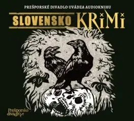 Detektívky, trilery, horory Prešporské divadlo Slovensko KRIMI - audiokniha
