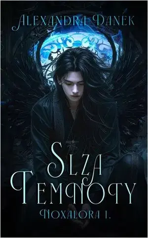 Sci-fi a fantasy Slza temnoty - Alexandra Danek
