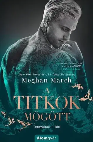 Erotická beletria A titkok mögött - Meghan March