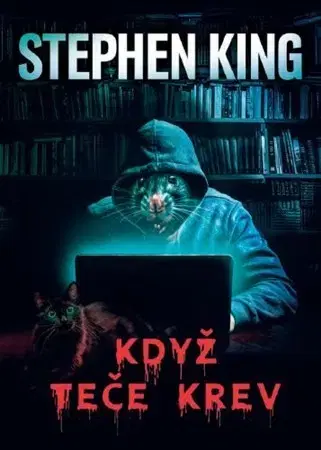 Detektívky, trilery, horory Když teče krev - Stephen King