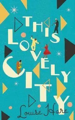 Cudzojazyčná literatúra This Lovely City - Louise Hare