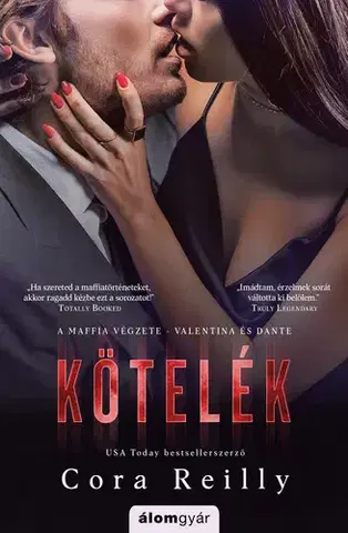 Romantická beletria Kötelék - Reilly Cora