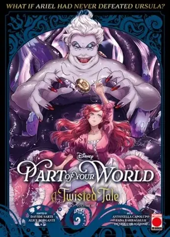 Beletria - ostatné Part of Your World: A Twisted Tale Volume 2 - Davide Sarti