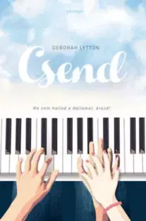 Dobrodružstvo, napätie, western Csend - Deborah Lytton