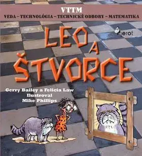 Veda a technika Leo a štvorce - Felicia Law,Gerry Bailey