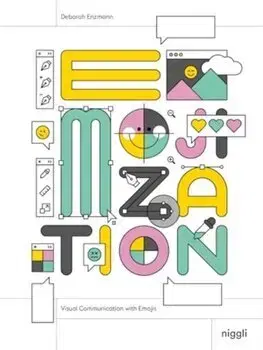 Dizajn, úžitkové umenie, móda Emojization - Deborah Enzmann