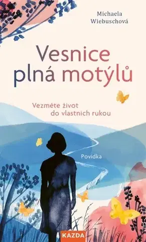 Novely, poviedky, antológie Vesnice plná motýlů - Michaela Wiebusch,Martin Richter,Gisela Goppel