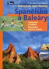 Turistika, skaly Španělsko a Baleáry - Kolektív autorov