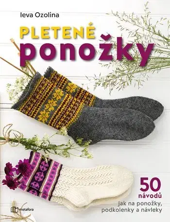 Pletenie, hačkovanie, vyšívanie, paličkovanie Pletené ponožky - Ieva Ozolina