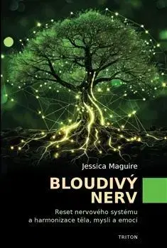 Zdravie, životný štýl - ostatné Bloudivý nerv - Jessica Maguire