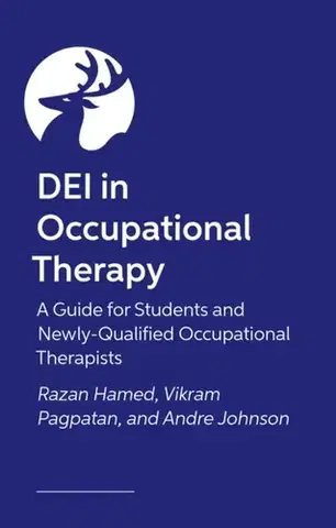 Psychiatria a psychológia The Occupational Therapy Student Guide to Understanding Identity - Andre Johnson,Vikram Pagpatan,Dr Razan Hamed