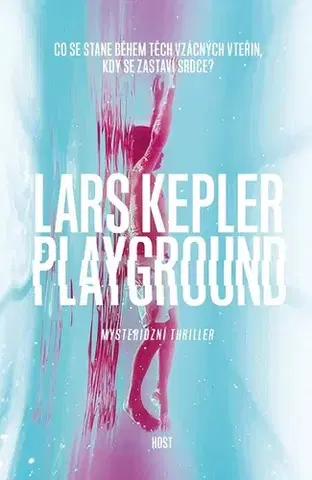 Detektívky, trilery, horory Playground - Lars Kepler