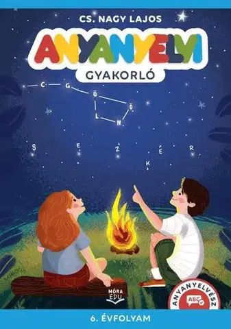 Učebnice pre ZŠ - ostatné Anyanyelvi gyakorló 6. évfolyam - Lajos Nagy