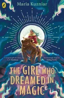 Fantasy, upíri The Girl Who Dreamed in Magic - Maria Kuzniar