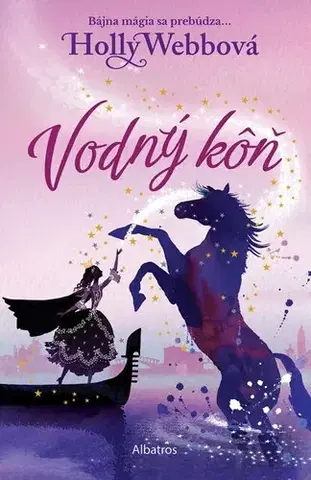 Fantasy, upíri Vodný kôň, 2. vydanie - Holly Webb,Veronika Lašová
