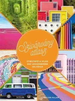 Geografia - ostatné Szivárnyányatlasz - Taylor Fuller