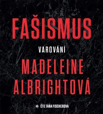 Audioknihy Tympanum Fašismus. Varování