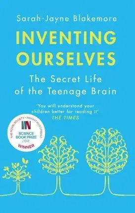 Rodičovstvo, rodina Inventing Ourselves - Sarah-Jayne Blakemore