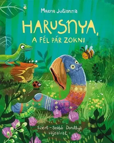 Rozprávky Harusnya, a fél pár zokni - Julianna Mrena